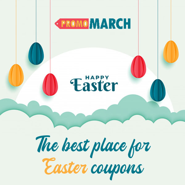 PromoMarch - The Best Place For Easter Coupons 
